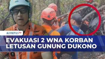 Dramatis! Proses Evakuasi 2 WNA Korban Letusan Gunung Dukono, Operasi SAR Ditutup | SAPA MALAM