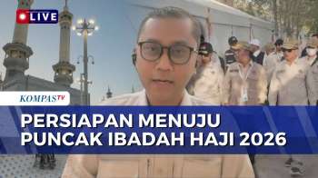 Jelang Puncak Haji, Petugas Cek Fasilitas Tenda hingga Distribusi Konsumsi Jemaah | KOMPAS SIANG