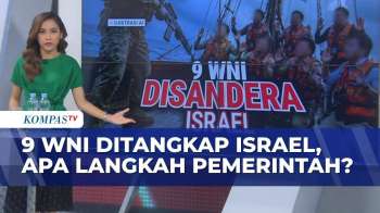 [FULL] Deret Fakta 9 WNI Ditangkap Israel saat Misi Kemanusiaan, Apa Langkah Pemerintah? | BERUT