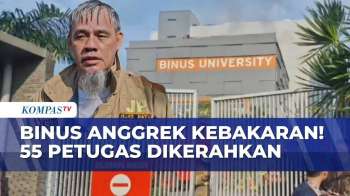 Kampus Anggrek Binus University Kebakaran! 55 Petugas Damkar Dikerahkan Padamkan Api | KOMPAS SIANG