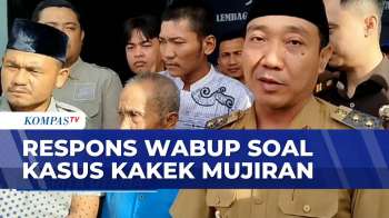 Kasus Kakek Mujiran Jadi Sorotan, Wabup Lampung Selatan Buka Suara | BERITA UTAMA
