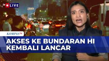 Lalu Lintas Menuju Bundaran HI Sudah Bisa Dilalui Kendaraan | KOMPAS MALAM