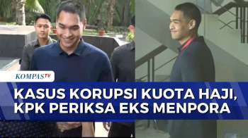 Eks Menpora Dito Ariotedjo Diperiksa KPK Sebagai Saksi Terkait Kasus Kuota Haji | KOMPAS SIANG