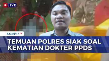 [FULL] Temuan Polres Siak soal Teka-Teki Kematian Dokter Residen di Semak Belukar