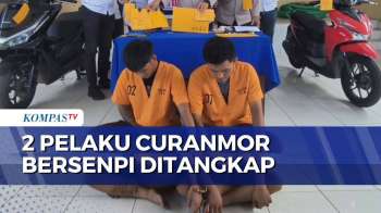 Deretan Kasus Curanmor: Pelaku Gunakan Senjata Api Hingga Modus Test Drive | BORGOL