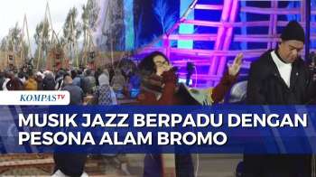 BRI Jazz Gunung Bromo 2026 Sukses Sedot Penonton, UMKM Ikut Terdongkrak | KOMPAS SIANG