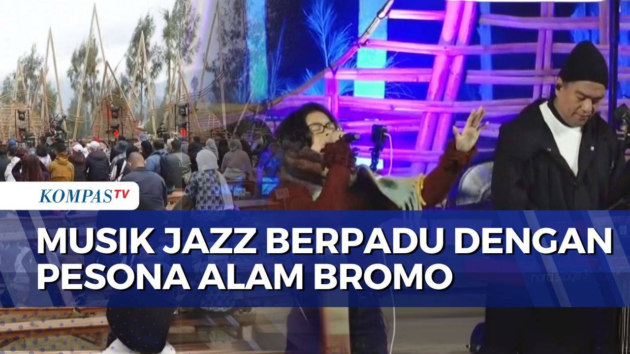 BRI Jazz Gunung Bromo 2026 Sukses Sedot Penonton, UMKM Ikut Terdongkrak | KOMPAS SIANG