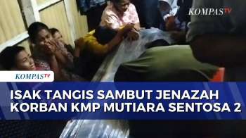 Isak Tangis Iringi Kedatangan Jenazah Korban KMP Mutiara Sentosa 2 Di Rumah Duka | BERUT