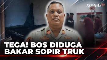 Sadis! Sopir Truk Diduga Dibakar Bos Gegara Uang Setoran, Alami Luka Bakar 40 Persen | BERUT