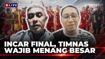 [FULL] Mantan Pemain Timnas Dan Analis Bahas Timnas Wajib Menang Besar Untuk Incar Final |SAPA MALAM