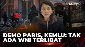 Demo Di Paris Berujung Ricuh-Penjarahan, Kemlu Pastikan Tak Ada WNI Terlibat | KOMPAS MALAM