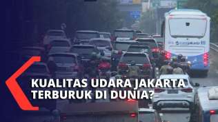 air-quality-index-tunjukkan-jakarta-punya-kualitas-udara-yang-terburuk-di-dunia-apa-penyebabnya