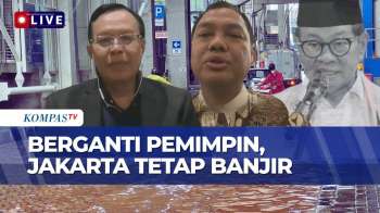 [FULL] Pengamat Dan Stafsus Gubernur DKI Soal Evaluasi Banjir Jakarta, Mitigasi Kurang Maksimal?