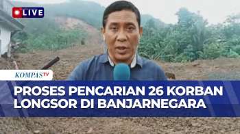 [LIVE] Proses Pencarian Korban Longsor Banjarnegara Dilanjutkan, Cuaca Buruk Dan Akses Jadi Kendala