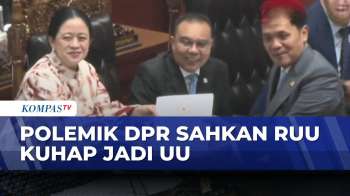 Polemik DPR Sahkan RUU KUHAP Jadi Undang-Undang | BERUT