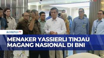 Menaker Yassierli Tinjau Langsung Pelaksanaan Magang Nasional Di BNI