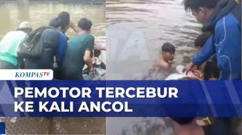 Hindari Banjir, Pengendara Motor Tercebur Ke Kali Ancol | BERITA UTAMA
