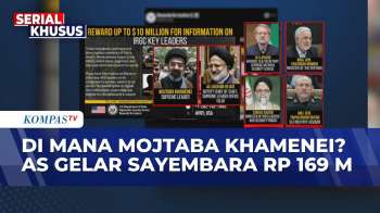 Buru Pemimpin Iran Mojtaba Khamenei, AS Gelar Sayembara Tawarkan Hadiah USD 10 Juta | KOMPAS PETANG