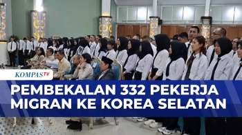 Kementerian P2MI Beri Pembekalan 332 Pekerja Migran Ke Korea Selatan | JMP