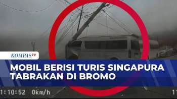 CCTV Rekam Detik-Detik Mobil Wisatawan Singapura Kecelakaan Di Jalur Bromo, 4 Orang Luka | BERUT