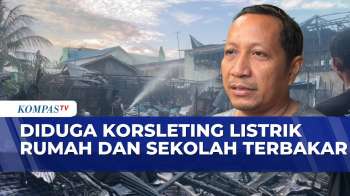 Diduga Korsleting Listrik, Kebakaran Hanguskan Rumah dan Ruang Kelas di Banjarmasin | KOMPAS SIANG