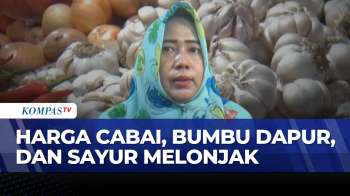 KIsah Pedagang, Harga Cabai Rawit & Bahan Pokok Tembus Rp120 Ribu Per Kilogram | SAPA SIANG