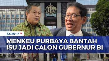 Menkeu Purbaya Bantah Masuk Bursa Calon Gubernur Bank Indonesia: Itu Hanya Isu | KOMPAS MALAM