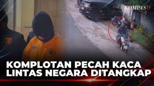 3-bulan-buron-polisi-akhirnya-tangkap-komplotan-pencuri-pecah-kaca-perampokan-lintas-negara