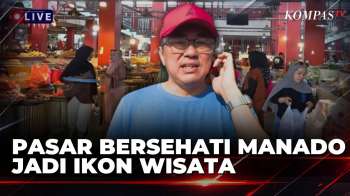 Revitalisasi, Pasar Bersehati Manado Disulap Jadi Destinasi Wisata Kuliner Dan Budaya Lokal | JN