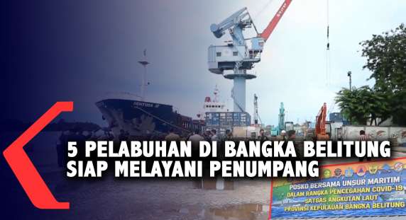 5 Pelabuhan Di Kepulauan Bangka Belitung Siap Melayani Penumpang 5 Pelabuhan Di Kepulauan Bangka Belitung Siap Melayani Penumpang