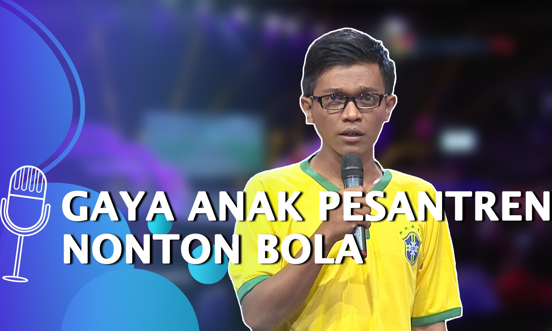 Stand Up Dzawin Nur Anak Pesantren Main Bola, Abis