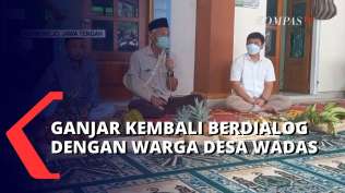 ganjar-kembali-berdialog-dengan-warga-wadas-warga-tetap-menuntut-pembatalan-penambangan-di-wadas