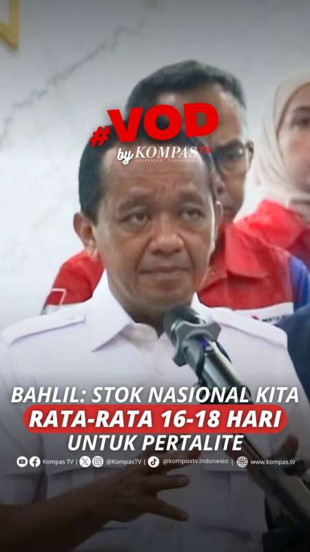 SOAL BBM, BAHLIL: STOK NASIONAL KITA RATA-RATA 16-18 HARI UNTUK PERTALITE