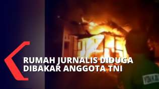 pelaku-diduga-oknum-tni-panglima-tni-didesak-kawal-proses-hukum-kasus-pembakaran-rumah-jurnalis