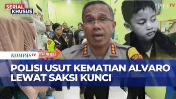 Fakta Baru Kasus Kematian Alvaro, Polisi Dalami Dugaan Saksi Kunci Bantu Bungkus Jasad Korban