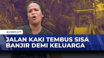 Longsor Sumut Putuskan Akses, Warga Nekat Jalan Kaki Lewati Lumpur Dan Hutan | KOMPAS PAGI
