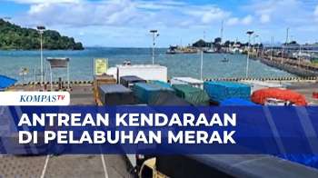 Cuaca Buruk, Kendaraan Antre 12 Jam Di Pelabuhan Merak | SAPA SIANG