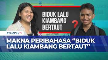 Mengenal Makna Peribahasa Biduk Lalu Kiambang Bertaut, Ini Penjelasannya! | SELASA BAHASA
