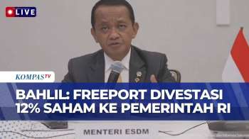 Menteri ESDM Bicara Soal Perpanjangan Izin Tambang Freeport, RI Dapat Tambahan 12 Persen Saham