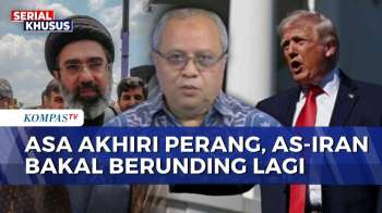 [FULL] Analisis Pakar HI Teuku Rezasyah soal AS-Iran Bakal Berunding Lagi, Sinyal Akhir Perang?
