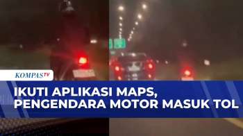 Gara-Gara Ikuti Aplikasi Maps, Pengendara Motor Masuk Tol  | SAPA SIANG
