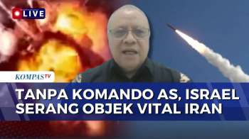 [FULL] Memanas! Israel dan Iran Saling Balas Serangan, Negosiasi Damai AS-Iran Gagal?