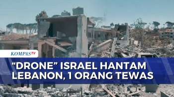 Drone Israel Kembali Hantam Lebanon, 1 Orang Tewas dan 2 Luka-Luka | KOMPAS MALAM