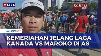 Menilik Kemeriahan dan Antusiasme Pendukung Jelang Laga Kanada vs Maroko di Houston | KOMPAS MALAM