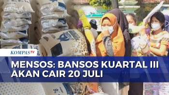 Kemensos Mulai Salurkan Bansos Kuartal III Pada 20 Juli 2026, Ada Perubahan Data Penerima