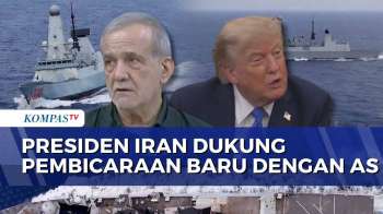 Presiden Iran Dukung Pembicaraan Baru Dengan AS, Trump Klaim Kesepakatan Selat Hormuz Sudah Dekat