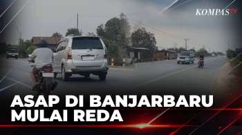 Kabut Asap Imbas Karhutla di Banjarbaru Kalsel Mulai Reda | KOMPAS MALAM