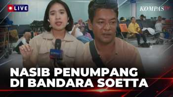 [LIVE] Pantauan Situasi Di Bandara Soetta, Penumpang: Penerbangan Direschedule Ke Selasa 8 September