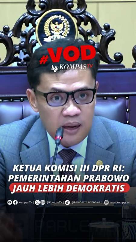 Ketua Komisi III DPR RI Klaim Pemerintahan Prabowo Lebih Demokratis Sebelumnya