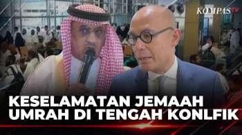 Tengah Berkonflik, Pemerintah Arab Saudi Jamin Keselamatan Jemaah Umrah | SAPA MALAM